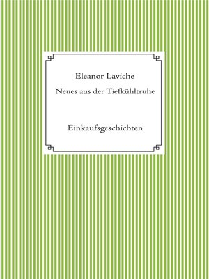 cover image of Neues aus der Tiefkühltruhe